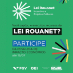 Pesquisa de Impacto Econômico – Lei Federal de Incentivo à Cultura (Lei Rouanet)